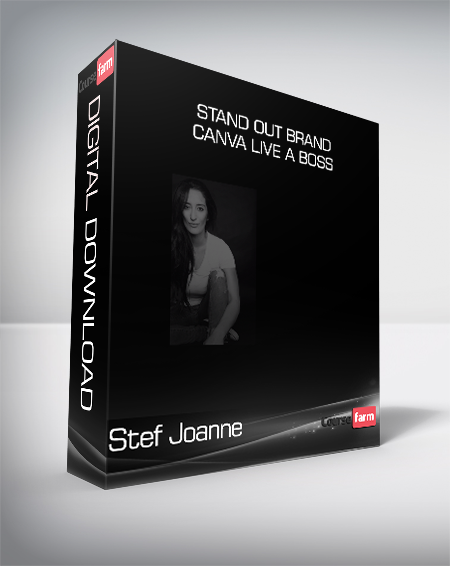 Stef Joanne - Stand Out Brand + Canva live a boss