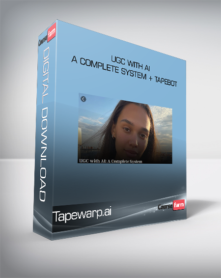 Tapewarp.ai - UGC with AI - A Complete System + Tapebot