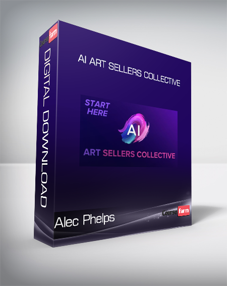 Alec Phelps - AI Art Sellers Collective