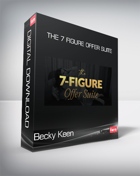 Becky Keen - The 7 Figure Offer Suite
