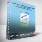 Christina Reese - PESI - Trauma and Attachment in Children and Families: Play, Art and CBT to Reduce Symptomology and Repair Connection