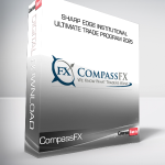 CompassFX - Sharp Edge Institutional Ultimate Trade Program 2025