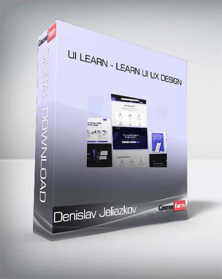 Denislav Jeliazkov - UI Learn - Learn UI UX Design