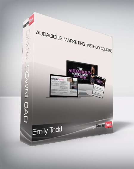 Emily Todd - Audacious Marketing Method Course
