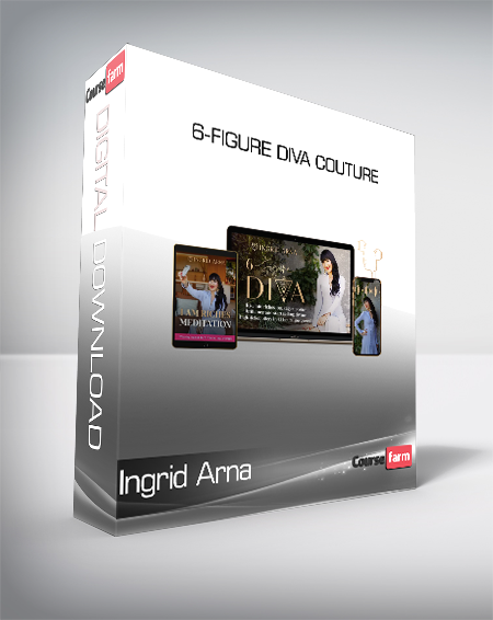 Ingrid Arna - 6-Figure Diva Couture