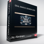 Jay Abraham - Deal Making Session 2025
