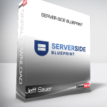 Jeff Sauer - Server-Side Blueprint