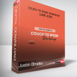 Justin Brooke - Couch To Book Workshop (June 2025)
