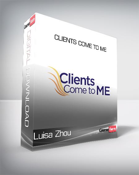 Luisa Zhou - Clients Come To Me