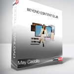 May Castillo - Beyond Content Club