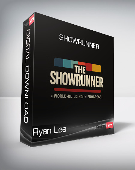 Ryan Lee - Showrunner
