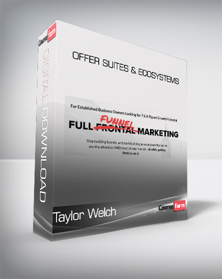 Taylor Welch - Offer Suites & Ecosystems