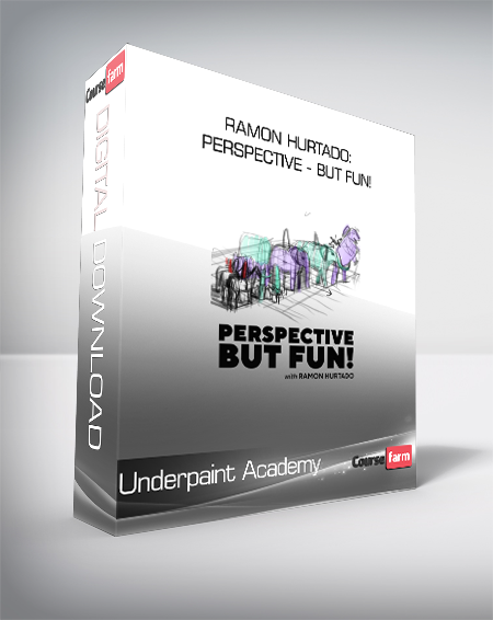 Underpaint Academy - Ramon Hurtado: Perspective - But Fun!