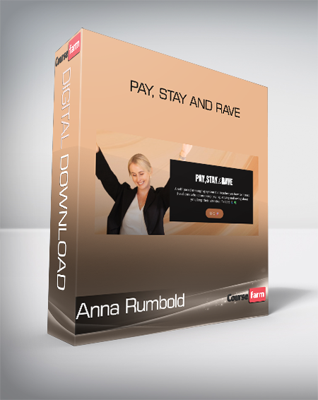Anna Rumbold - Pay, Stay and Rave