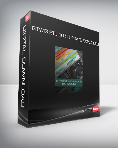 Bitwig Studio 5 Update Explained