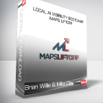 Brian Willie & Mike Clay - Local AI Visibility Bootcamp - Maps Liftoff