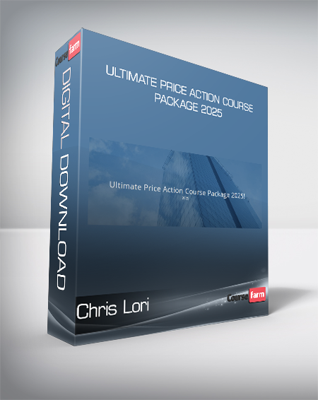 Chris Lori - Ultimate Price Action Course Package 2025