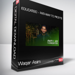 Educateio - Pathway To Profits - Waqar Asim