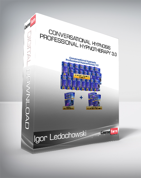Igor Ledochowski - Conversational Hypnosis Professional Hypnotherapy 3.0
