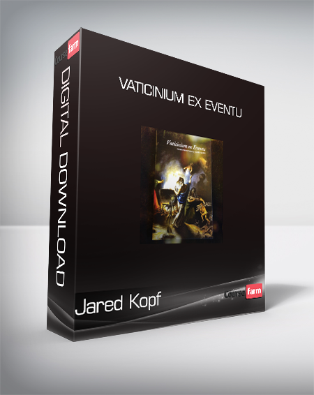 Jared Kopf - Vaticinium ex Eventu