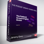 Jeremy Enns - The Podcast Growth Engine Model