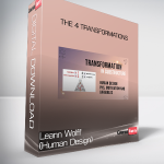 Leann Wolff (Human Design) - The 4 Transformations