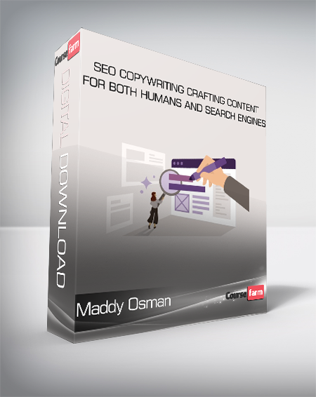 Maddy Osman - SEO Copywriting Crafting Content for Both Humans and Search Engines