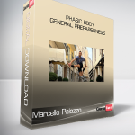 Marcello Palozzo - Phasic Body - General Preparedness