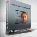 Mike Valtos - Order Flow By The Numbers