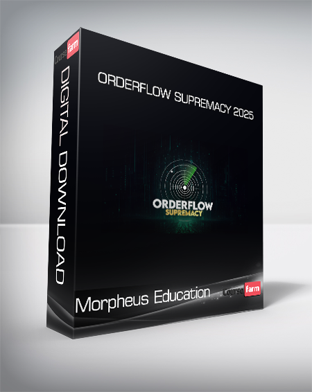 Morpheus Education - Orderflow Supremacy 2025