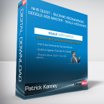 NHB Guest - Sultanic Recommended - Google Ads Master - Patrick Kenney - Scale Mechanics