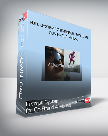 Prompt System for On-Brand AI Visuals - Full system to engineer, scale, and dominate AI visual