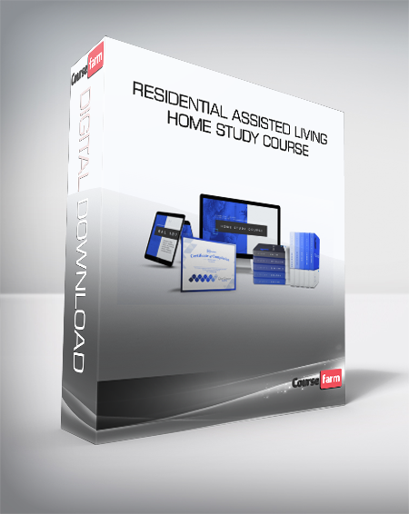 Residential Assisted Living Home Study Course