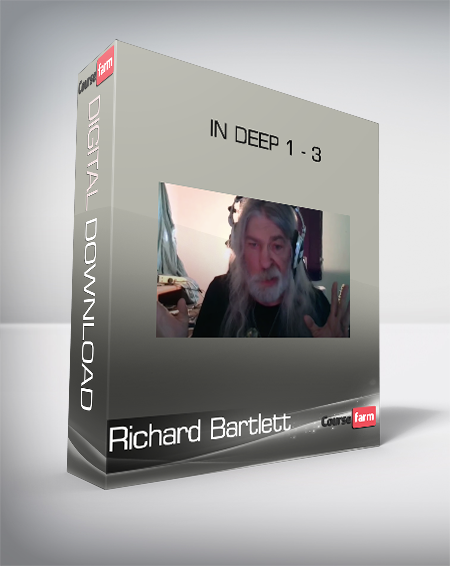 Richard Bartlett - In Deep 1 - 3