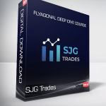 SJG Trades - Flyagonal Deep Dive Course