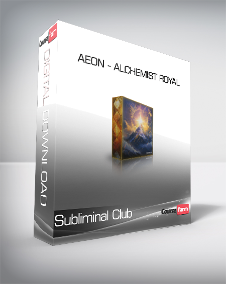 Subliminal Club - AEON - Alchemist Royal