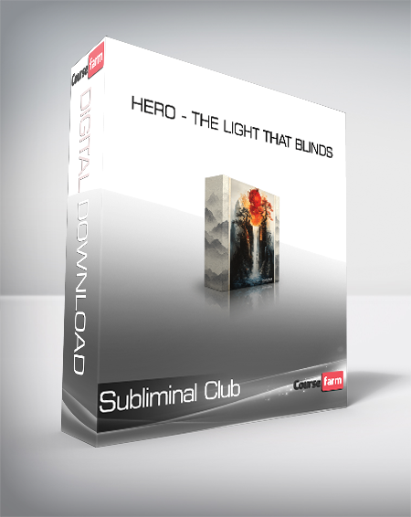 Subliminal Club - HERO - The Light that Blinds