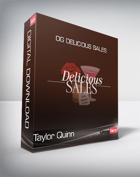 Taylor Quinn - OG Delicious Sales