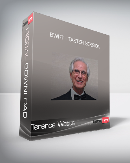 Terence Watts - BWRT - Taster Session