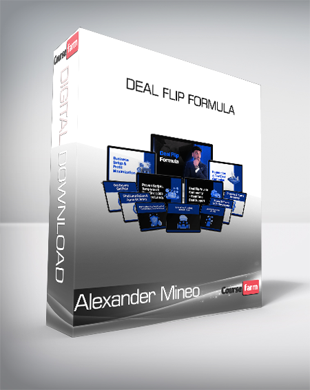 Alexander Mineo - Deal Flip Formula