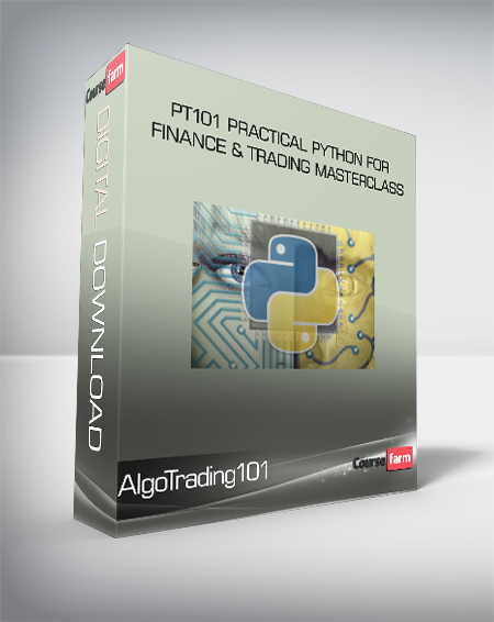 AlgoTrading101 - PT101 Practical Python for Finance & Trading Masterclass