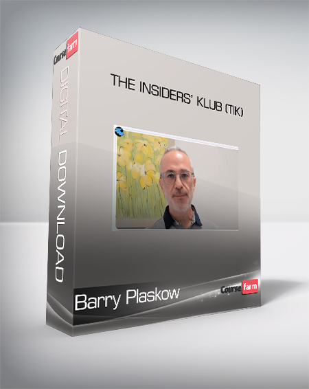 Barry Plaskow - The Insiders’ Klub (TIK)
