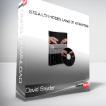 David Snyder - S.T.E.A.L.T.H Hidden Laws of Attraction