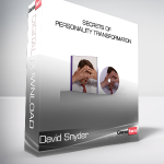 David Snyder - Secrets of Personality Transformation