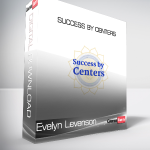 Evelyn Levenson - Success by Centers