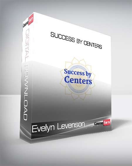 Evelyn Levenson - Success by Centers