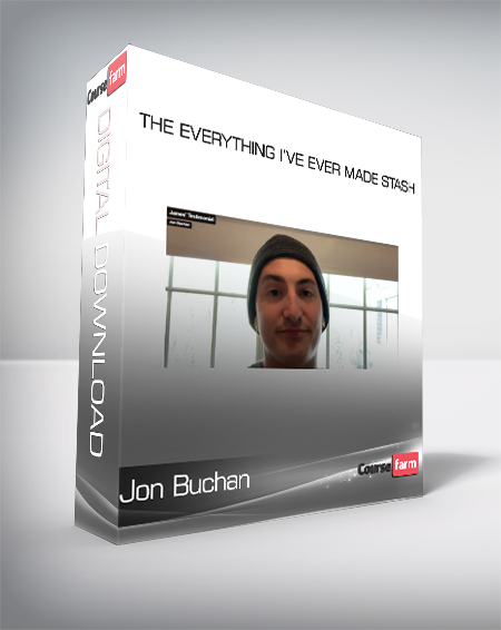 Jon Buchan - The Everything I’ve Ever Made Stash