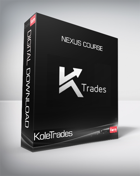 KoleTrades - Nexus Course