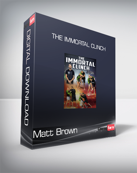 Matt Brown - The Immortal Clinch