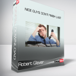 Robert Glover - Nice Guys Don’t Finish Last
